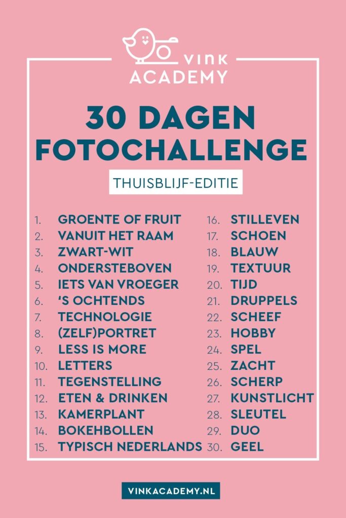 Dertig dagen fotografiechallenge thuisblijf editie