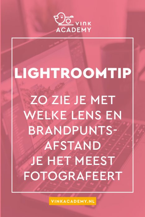 Lightroomtip: zo zoek je in de bibliotheek op met welke lenzen je het meest fotografeert