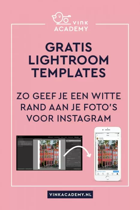 Gratis Lightroom templates voor witte rand om Instagram foto's